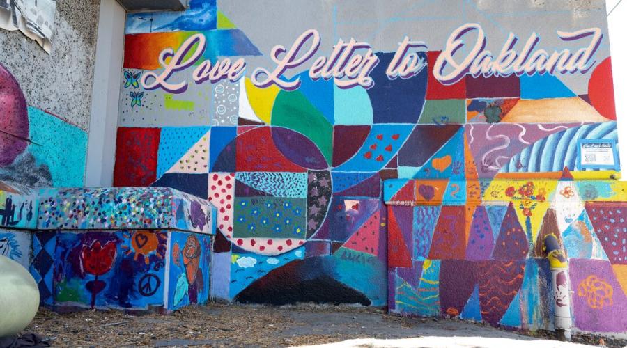 A mural by UCSF Benioff Children's Hospital Oakland says "A Love Letter to Oakland"